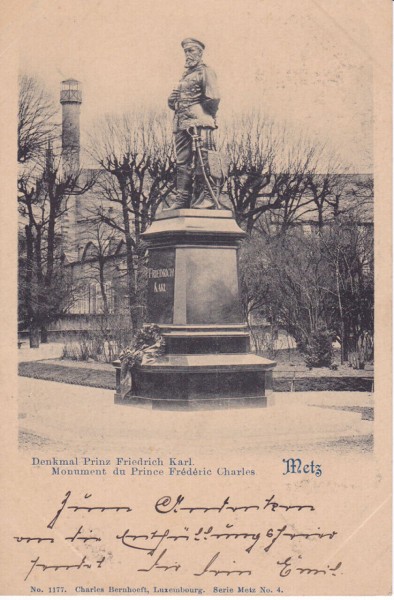 Ansichtskarte Metz Denkmal Prinz Friedrich Karl, ein altes Original